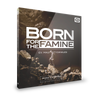 Born For The Famine