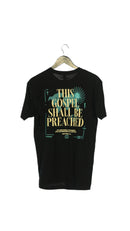 This Gospel Shall Be Preached Tee
