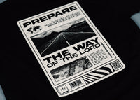 Prepare The Way T-Shirt – Revealing His Glory