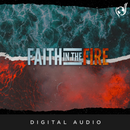 Faith In The Fire