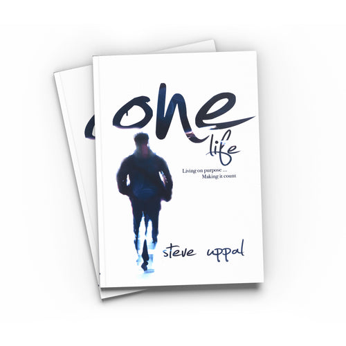 "One Life" By Steve Uppal